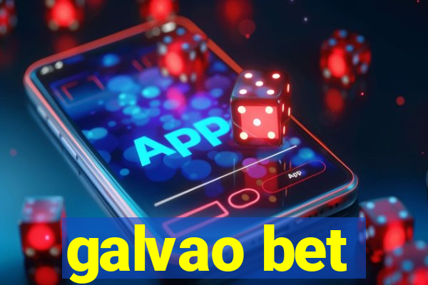 galvao bet